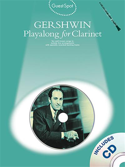 Guest Spot Gershwin Pour Clarinette + Cd