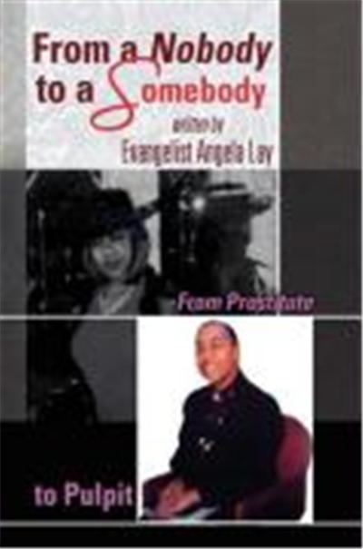 From a Nobody to a Somebody