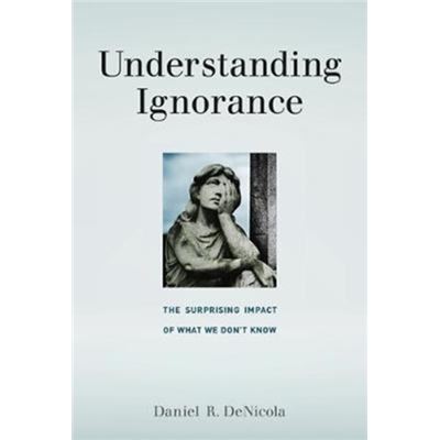 Understanding Ignorance