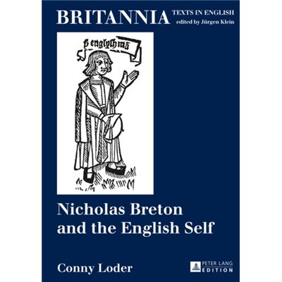 Nicholas Breton And The English Self (Britannia) (Hardcover)