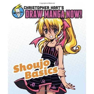 Shoujo Basics (Christopher Hart's Draw Manga Now!)