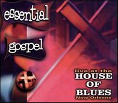 The Essential Gospel
