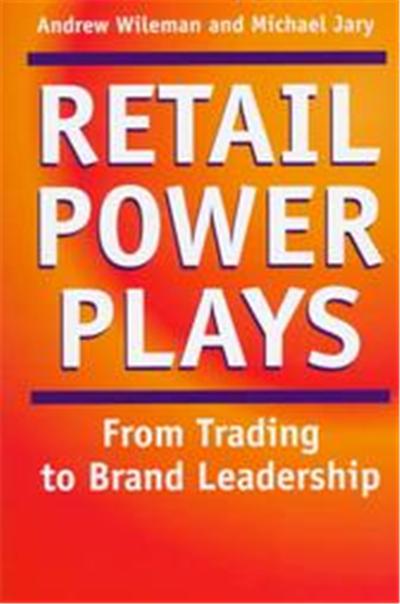 Retail Power Plays