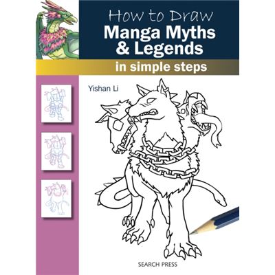 How To Draw Manga Myths & Legends