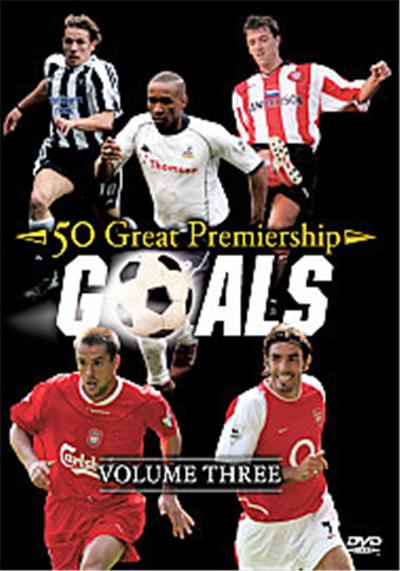 50 Great Premiership Goals - Vol. 3