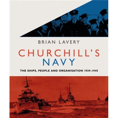 Churchill'S Navy (Paperback)