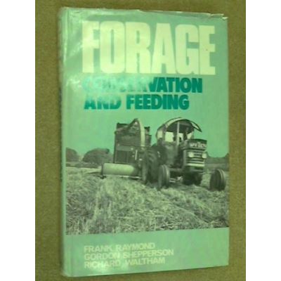 Forage Conservation and Feeding