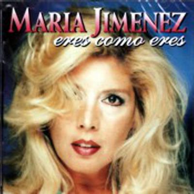 Maria Jimenez - Eres Como Eres