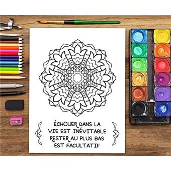 Mandalas Livre De Coloriage Pour Adultes 37 Pages Antistress Avec Des Citations Motivantes Et Inspirantes 80 Pages Format Nlfbp Editions Broche Nlfbp Editions Achat Livre Fnac