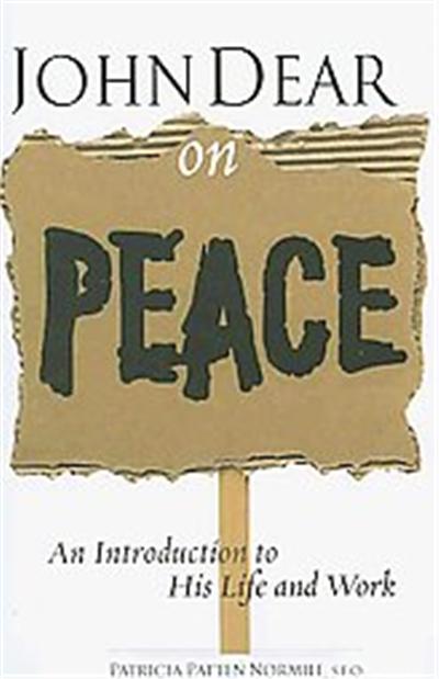 John Dear on Peace