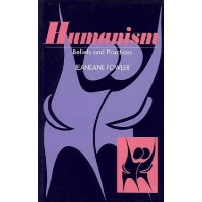 Humanism, The Sussex Library of Religious Beliefs and Practices