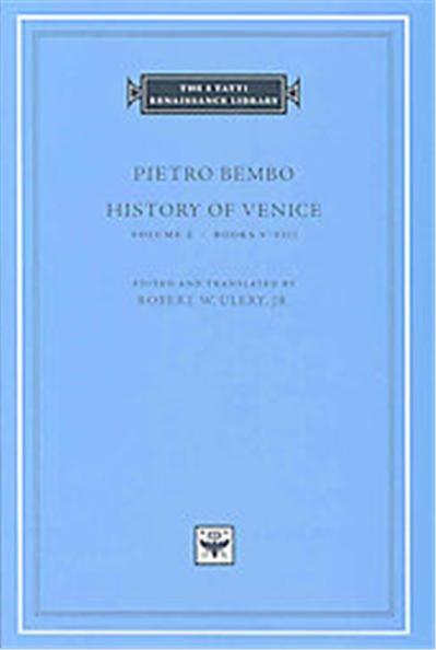 History of Venice, The I Tatti Renaissance Library