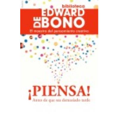 ¡Piensa! - EDWARD DE BONO