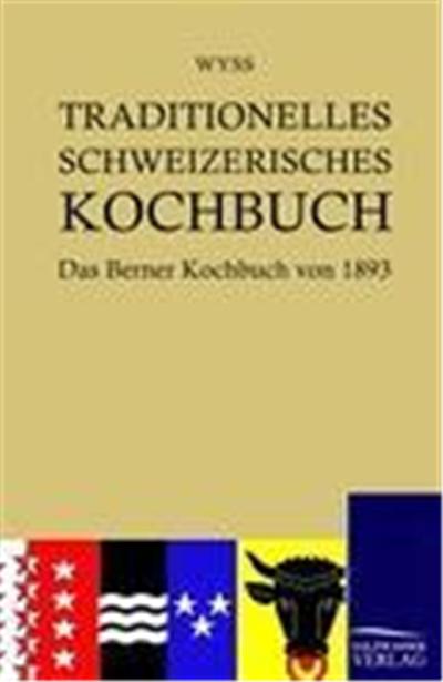 Traditionelle Schweizer Küche