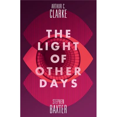 The Light Of Other Days (Paperback)