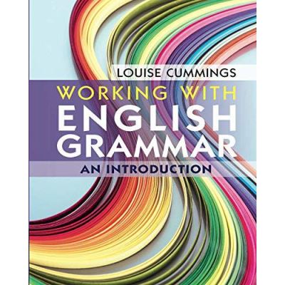 Working with English Grammar: An Introduction - [Version Originale]