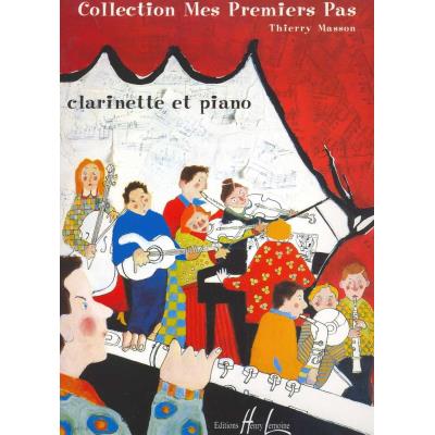 Partitions classique LEMOINE MASSON THIERRY - MES PREMIERS PAS - CLARINETTE, PIANO Clarinette