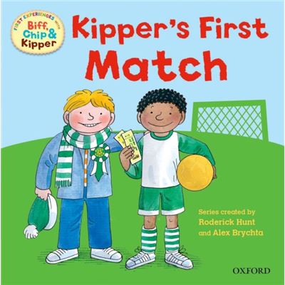 Kipper'S First Match (First Experiences With Biff, Chip & Kipper) (Paperback)