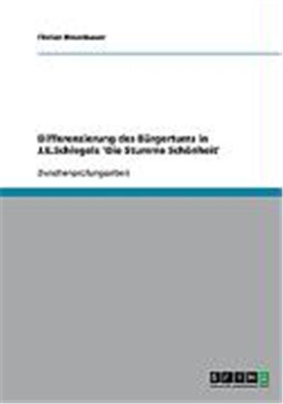 Differenzierung des Brgertums in J.E.Schlegels 'Die Stumme Sch”nheit'