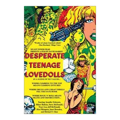 Desperate Teen Lovedolls
