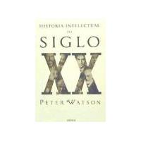 HISTORIA INTELECTUAL DEL SIGLO XX