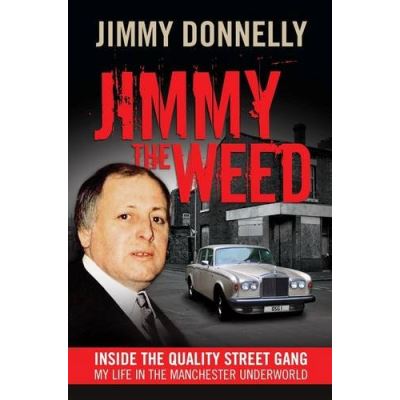 Jimmy the Weed Jimmy Donnelly