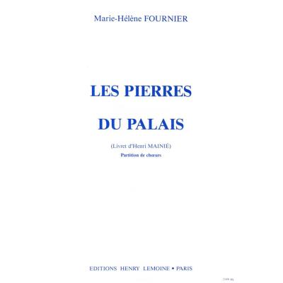 Partitions classique LEMOINE FOURNIER MARIE-HELENE - PIERRES DU PALAIS - 5 CHOEURS D'ENFANTS, ENSEMBLE Choeur et ensemble vocal