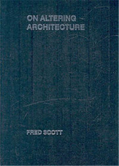 On Altering Architecture