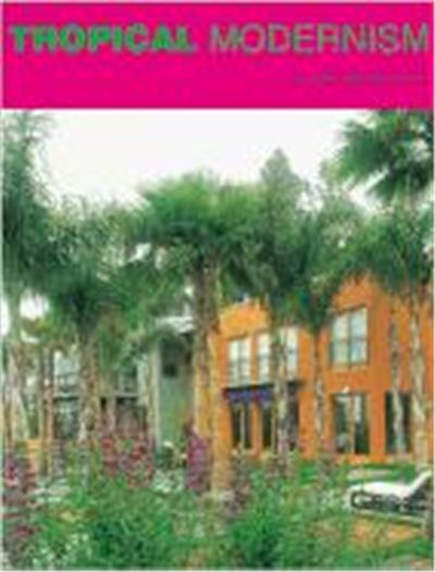 Tropical Modernism