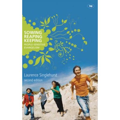 Sowing, Reaping, Keeping