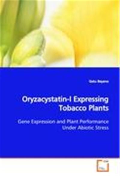 Oryzacystatin-I Expressing Tobacco Plants