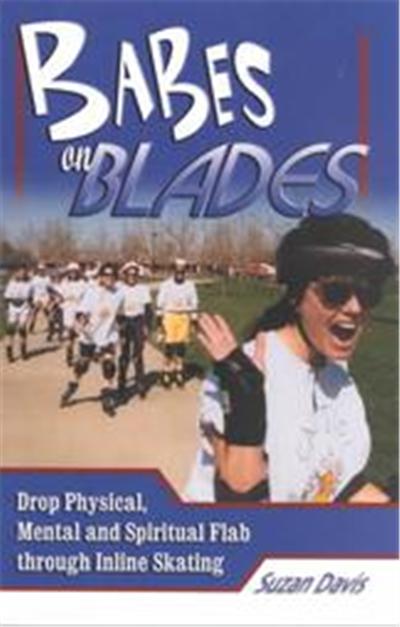 Babes on Blades