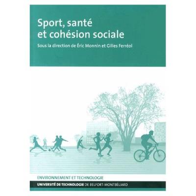 Sport, Santé Et Cohésion Sociale Eric Monnin