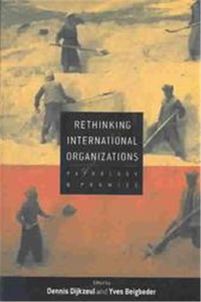 Rethinking International Organizations