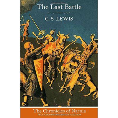 The Last Battle (The Chronicles of Narnia, Book 7) - [Version Originale]