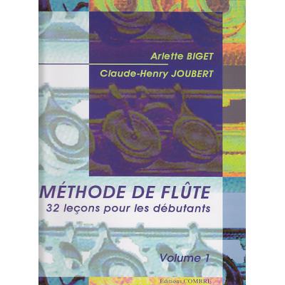 Méthodes et pédagogie COMBRE BIGET/JOUBERT - MÉTHODE DE FLUTE VOL.1 Flute