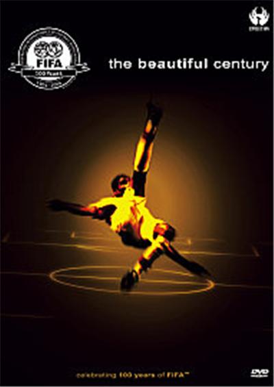 The Beautiful Century - Celebrating 100 Years Of FIFA