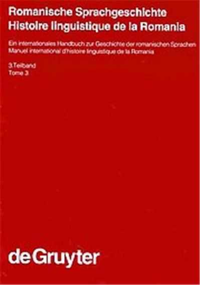 Romanische Sprachgeschichte Historie Linguistique De La Romania, Hanbucher Zur Sprach - Und Kommunikations - Wissenschaft