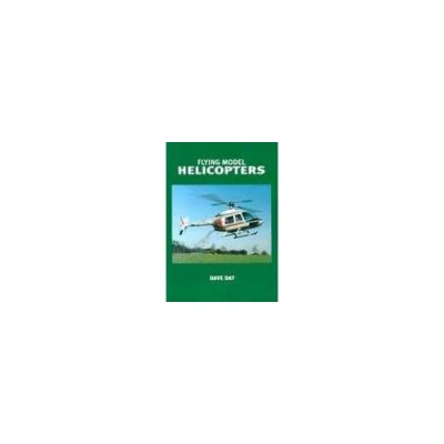 Flying Model Helicopters