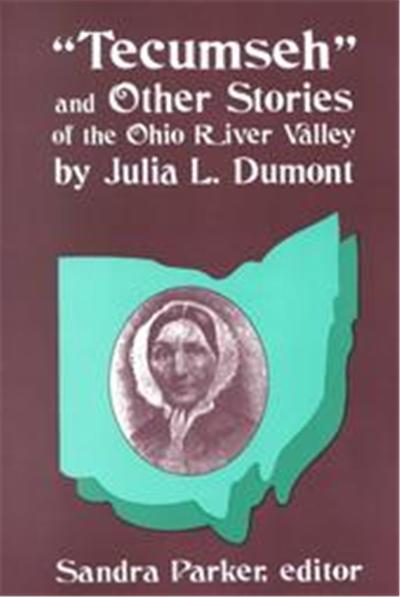Tecumseh and Other Stories of the Ohio River Valley