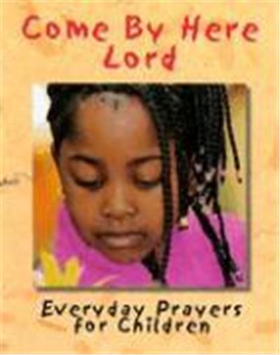 Come by Here Lord