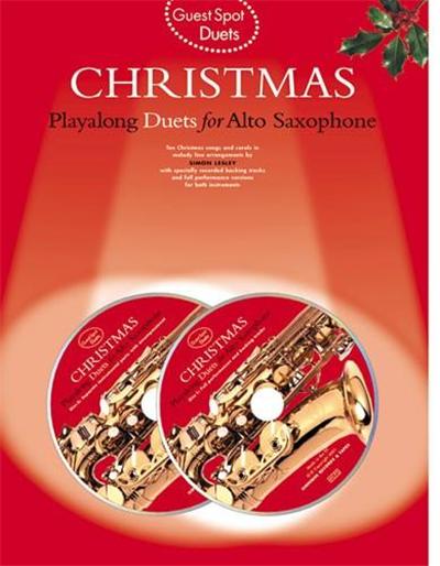 Guest Spot: Christmas Playalong Duets For Alto Saxophone + Cd