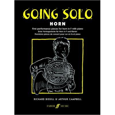 Partitions classique FABER MUSIC BISSILL R / CAMPBELL A - GOING SOLO - HORN AND PIANO  Cor