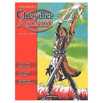 Chevalier Ardent Intégrale Tome 2 François Craenhals