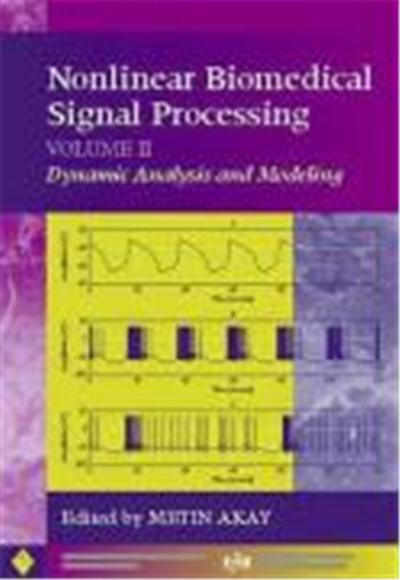 Nonlinear Biomedical Signal Processing, Dynamic Analysis and Modeling
