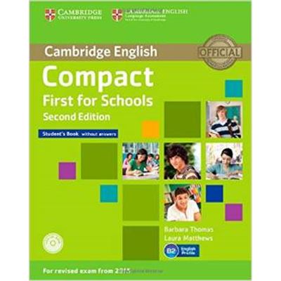 Compact First For Schools Student'S Book Without Answers With Cd-Rom (Paperback)