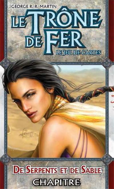 Le Trône De Fer Jce - De Serpents Et De Sable