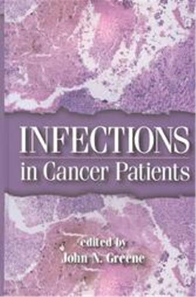 Infections in Cancer Patients, Basic and Clinical Oncology