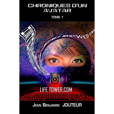Chroniques d'un avatar tome 1