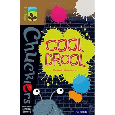 Oxford Reading Tree TreeTops Chucklers: Level 18: Cool Drool